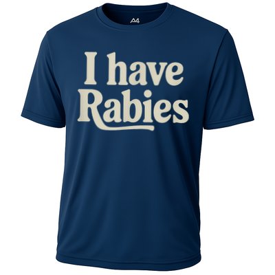 Retro Vintage I Have Rabies Performance Shirt