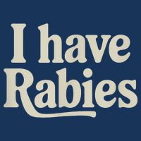 Retro Vintage I Have Rabies Sweatshirt