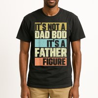  Retro Vintage It's Not A Dad Bod It's A Father Figure Funny Tall T-Shirt