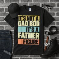  Retro Vintage It's Not A Dad Bod It's A Father Figure Funny Tall T-Shirt
