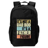  Retro Vintage It's Not A Dad Bod It's A Father Figure Funny Backpack