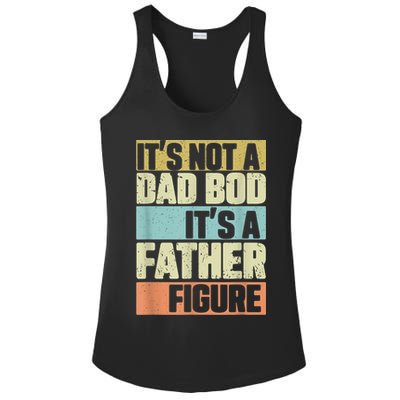 Retro Vintage It's Not A Dad Bod It's A Father Figure Funny Ladies PosiCharge Competitor Racerback Tank