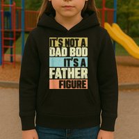  Retro Vintage It's Not A Dad Bod It's A Father Figure Funny Kids Hoodie