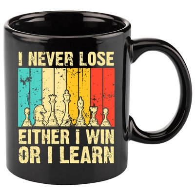 Retro Vintage I Never Lose I Either Win Or Learn Funny Chess Player 11oz C Handle Ceramic Mug