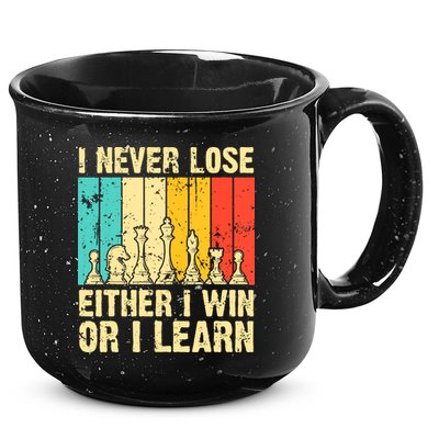 Retro Vintage I Never Lose I Either Win Or Learn Funny Chess Player 15oz Campfire Ceramic Mug