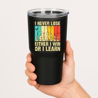 Retro Vintage I Never Lose I Either Win Or Learn Funny Chess Player Tumbler