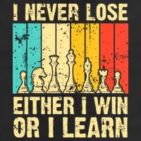 Retro Vintage I Never Lose I Either Win Or Learn Funny Chess Player Tumbler