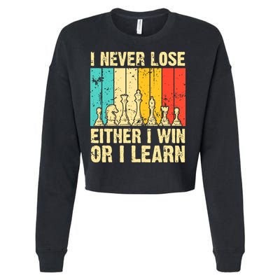 Retro Vintage I Never Lose I Either Win Or Learn Funny Chess Player Cropped Pullover Crew