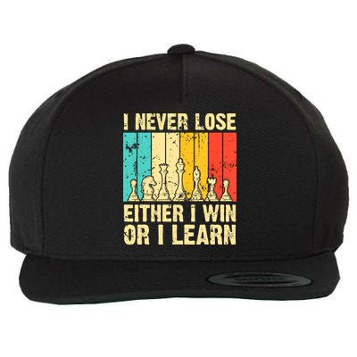 Retro Vintage I Never Lose I Either Win Or Learn Funny Chess Player Wool Snapback Cap