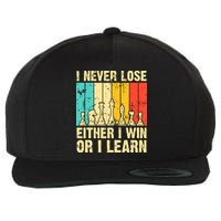 Retro Vintage I Never Lose I Either Win Or Learn Funny Chess Player Wool Snapback Cap