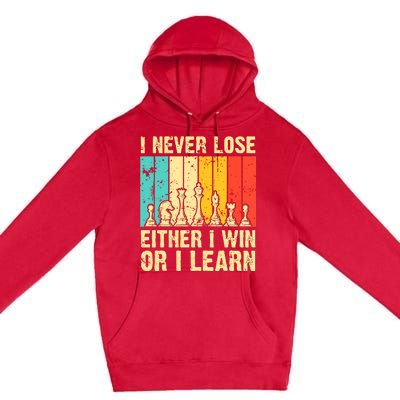 Retro Vintage I Never Lose I Either Win Or Learn Funny Chess Player Premium Pullover Hoodie