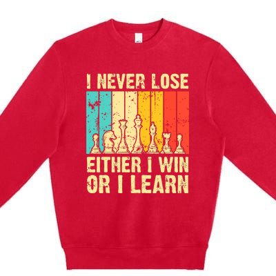 Retro Vintage I Never Lose I Either Win Or Learn Funny Chess Player Premium Crewneck Sweatshirt