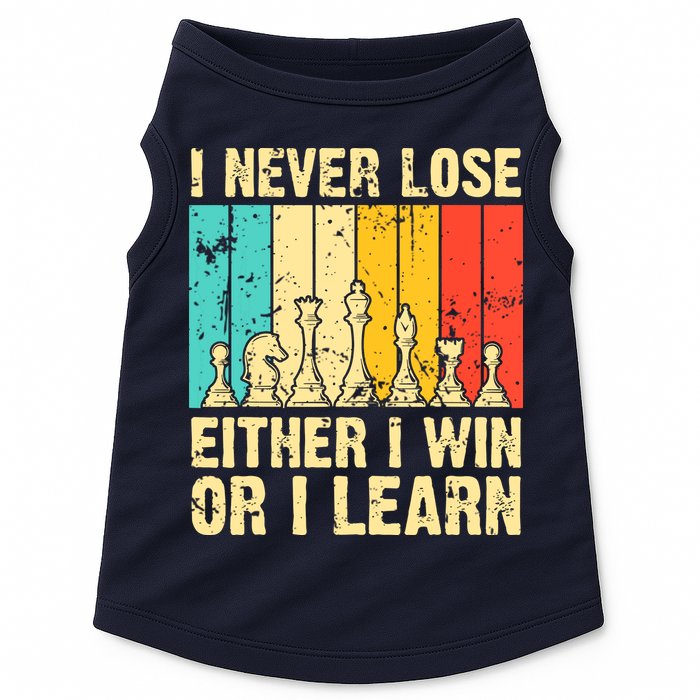 Retro Vintage I Never Lose I Either Win Or Learn Funny Chess Player Doggie Tank