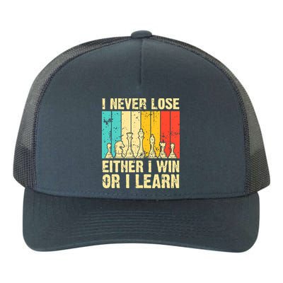 Retro Vintage I Never Lose I Either Win Or Learn Funny Chess Player Yupoong Adult 5-Panel Trucker Hat