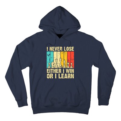 Retro Vintage I Never Lose I Either Win Or Learn Funny Chess Player Hoodie