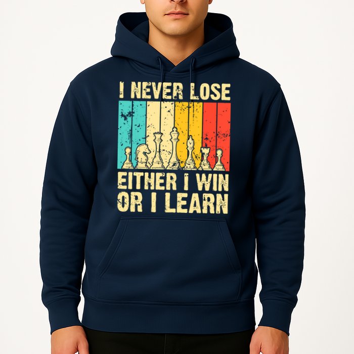 Retro Vintage I Never Lose I Either Win Or Learn Funny Chess Player Hoodie