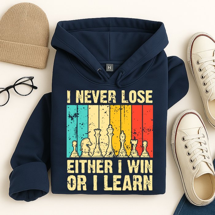 Retro Vintage I Never Lose I Either Win Or Learn Funny Chess Player Hoodie