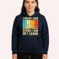 Retro Vintage I Never Lose I Either Win Or Learn Funny Chess Player Hoodie