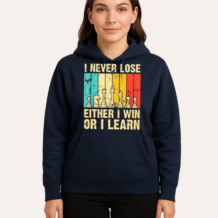 Retro Vintage I Never Lose I Either Win Or Learn Funny Chess Player Hoodie
