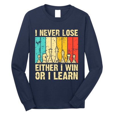 Retro Vintage I Never Lose I Either Win Or Learn Funny Chess Player Long Sleeve Shirt