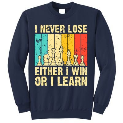 Retro Vintage I Never Lose I Either Win Or Learn Funny Chess Player Sweatshirt