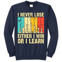 Retro Vintage I Never Lose I Either Win Or Learn Funny Chess Player Sweatshirt