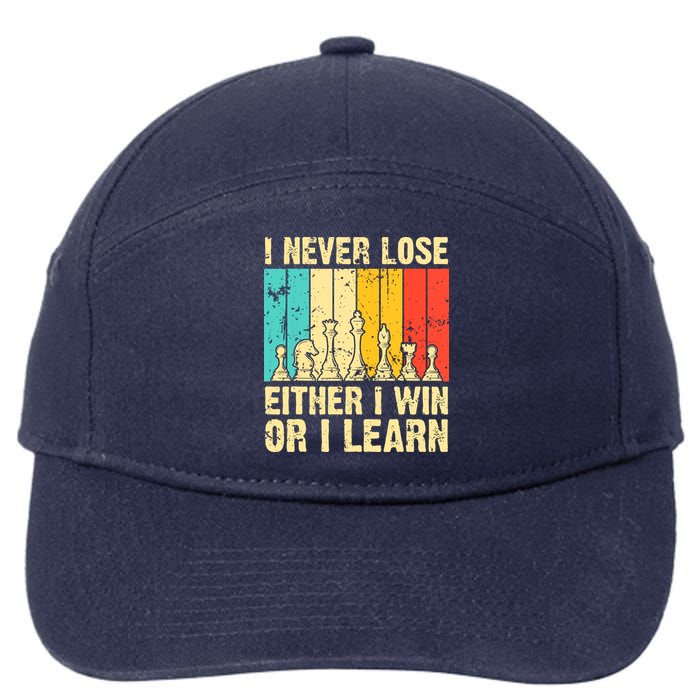 Retro Vintage I Never Lose I Either Win Or Learn Funny Chess Player 7-Panel Snapback Hat