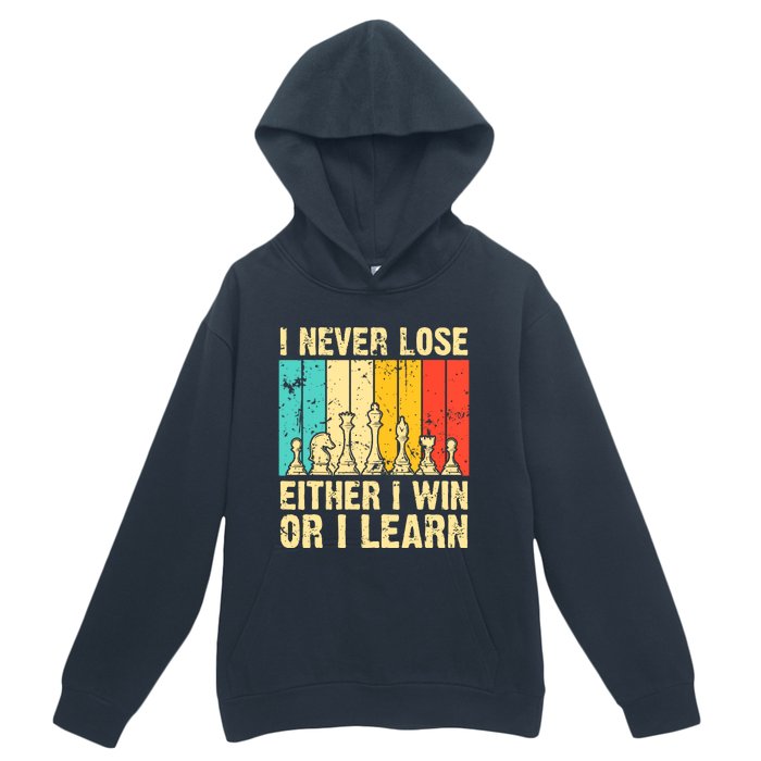 Retro Vintage I Never Lose I Either Win Or Learn Funny Chess Player Urban Pullover Hoodie