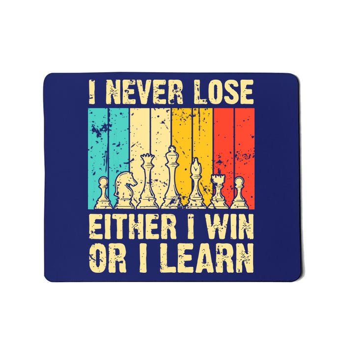 Retro Vintage I Never Lose I Either Win Or Learn Funny Chess Player Mousepad