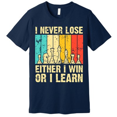 Retro Vintage I Never Lose I Either Win Or Learn Funny Chess Player Premium T-Shirt