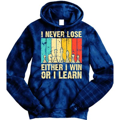 Retro Vintage I Never Lose I Either Win Or Learn Funny Chess Player Tie Dye Hoodie