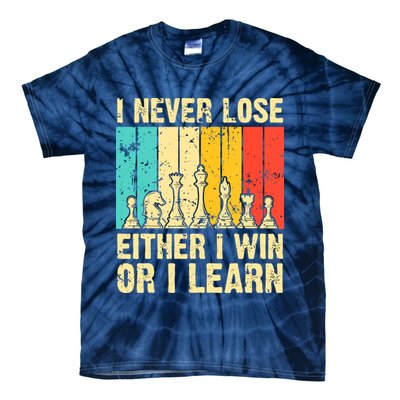 Retro Vintage I Never Lose I Either Win Or Learn Funny Chess Player Tie-Dye T-Shirt