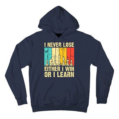 Retro Vintage I Never Lose I Either Win Or Learn Funny Chess Player Tall Hoodie