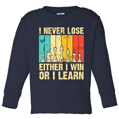 Retro Vintage I Never Lose I Either Win Or Learn Funny Chess Player Toddler Long Sleeve Shirt