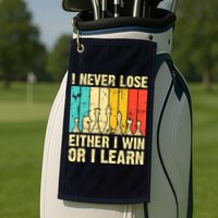 Retro Vintage I Never Lose I Either Win Or Learn Funny Chess Player Golf Towel