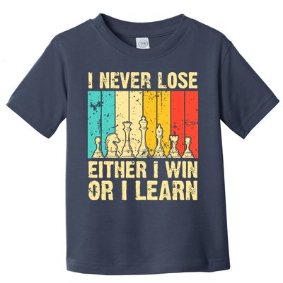 Retro Vintage I Never Lose I Either Win Or Learn Funny Chess Player Toddler T-Shirt