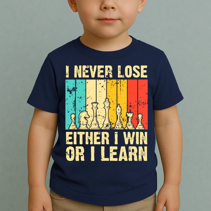 Retro Vintage I Never Lose I Either Win Or Learn Funny Chess Player Toddler T-Shirt