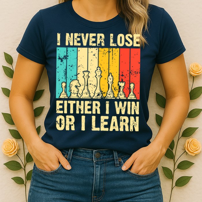 Retro Vintage I Never Lose I Either Win Or Learn Funny Chess Player Womens T-Shirt
