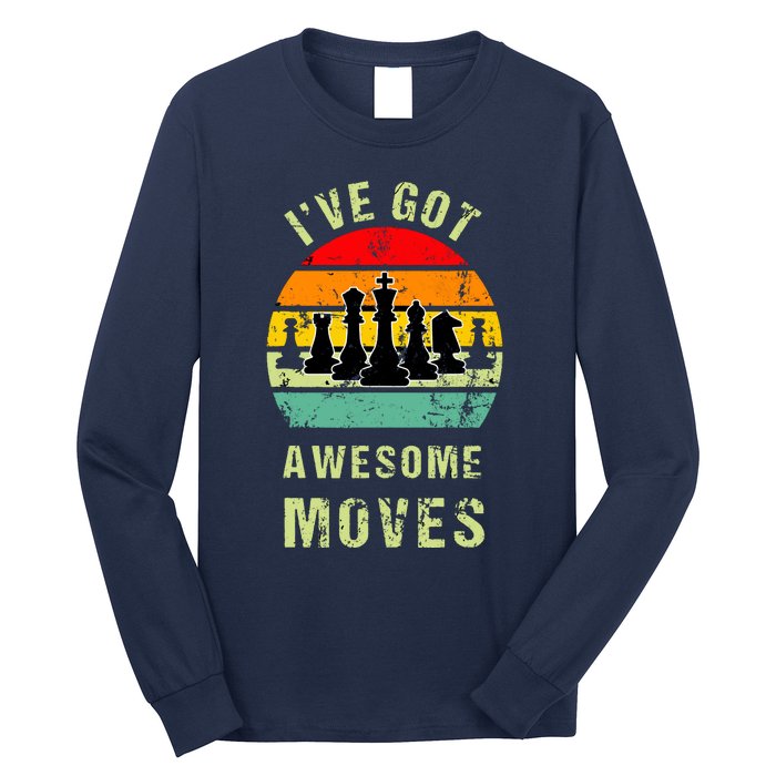 Retro Vintage I've Got Awesome Moves Chess Player Gift Long Sleeve Shirt