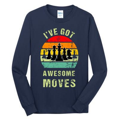 Retro Vintage I've Got Awesome Moves Chess Player Gift Tall Long Sleeve T-Shirt