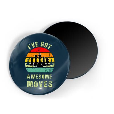 Retro Vintage I've Got Awesome Moves Chess Player Gift Magnet