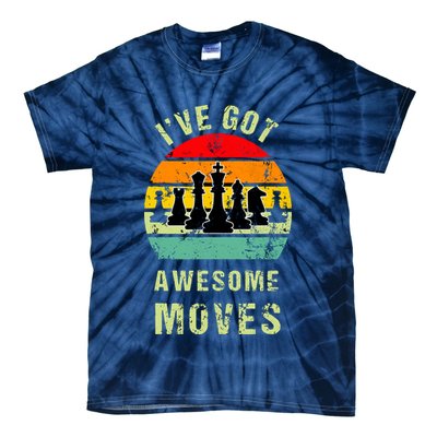 Retro Vintage I've Got Awesome Moves Chess Player Gift Tie-Dye T-Shirt
