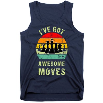 Retro Vintage I've Got Awesome Moves Chess Player Gift Tank Top