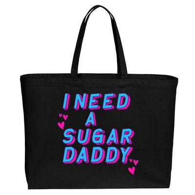 Retro Vintage I Need A Sugar Daddy Cotton Canvas Jumbo Tote