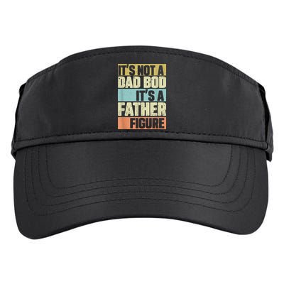  Retro Vintage It's Not A Dad Bod It's A Father Figure Funny Adult Drive Performance Visor