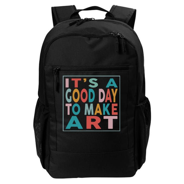 Retro Vintage It's A Good Day To Make Art Daily Commute Backpack