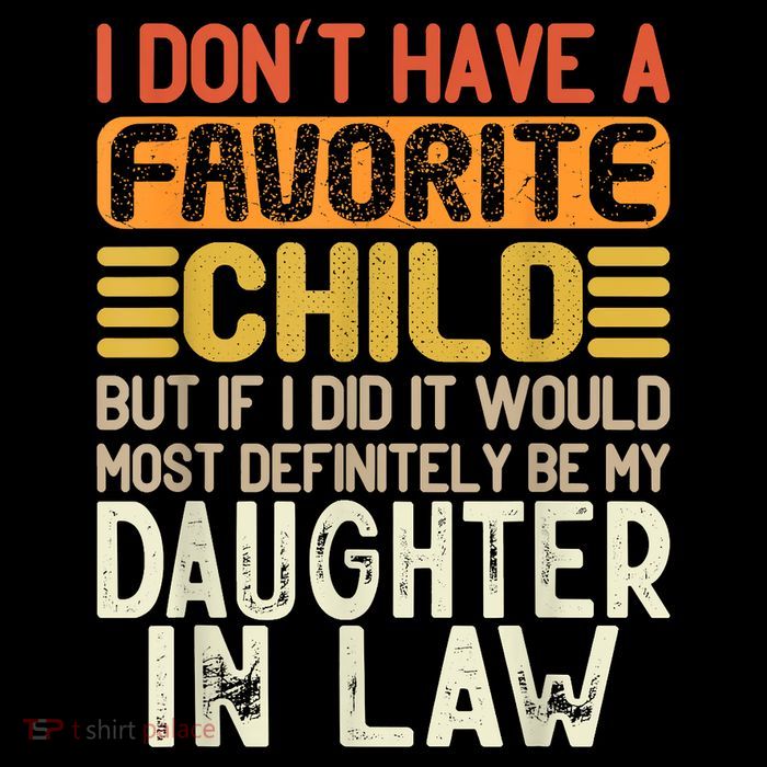 Retro Vintage I Dont Have A Favorite Child Daughter In Law Apron