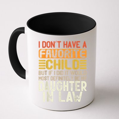 Retro Vintage I Dont Have A Favorite Child Daughter In Law Mug