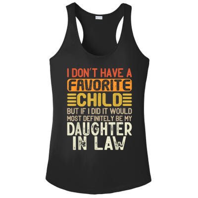 Retro Vintage I Dont Have A Favorite Child Daughter In Law Ladies PosiCharge Competitor Racerback Tank