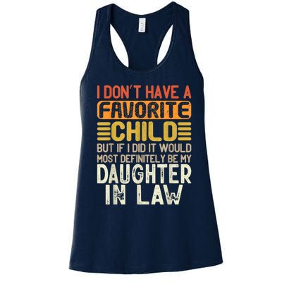 Retro Vintage I Dont Have A Favorite Child Daughter In Law Women's Racerback Tank